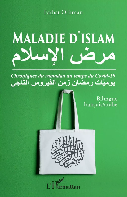 Maladie d'islam - Farhat Othman - Editions L'Harmattan