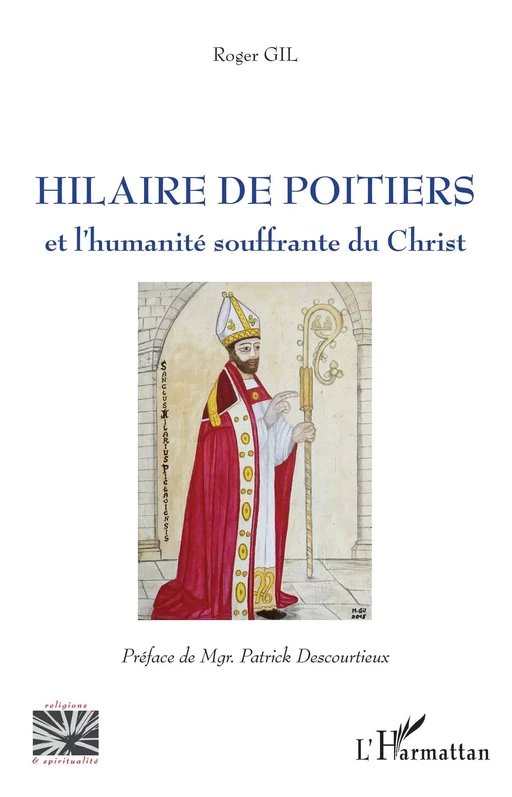 Hilaire de Poitiers - Roger Gil - Editions L'Harmattan