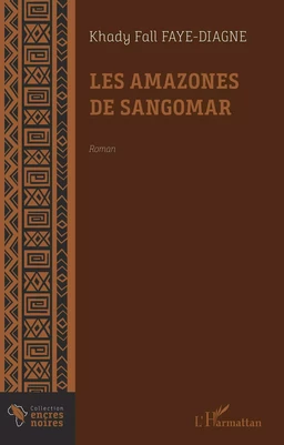 Les amazones de Sangomar