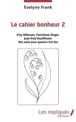 Le cahier bonheur 2