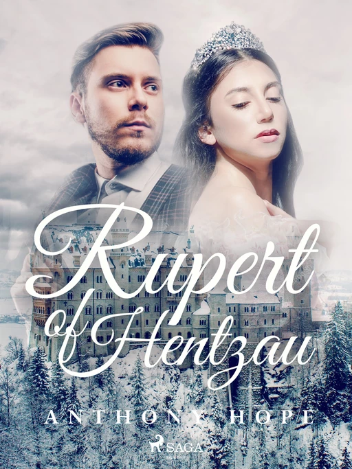 Rupert of Hentzau - Anthony Hope - Saga Egmont International