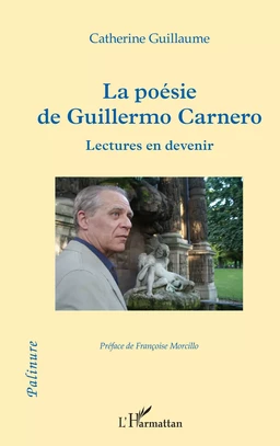 La poésie de Guillermo Carnero