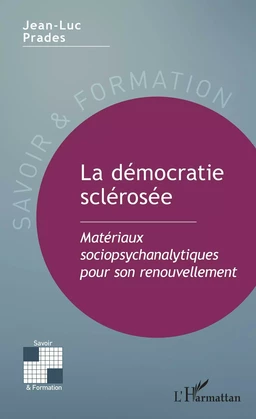 La démocratie sclérosée