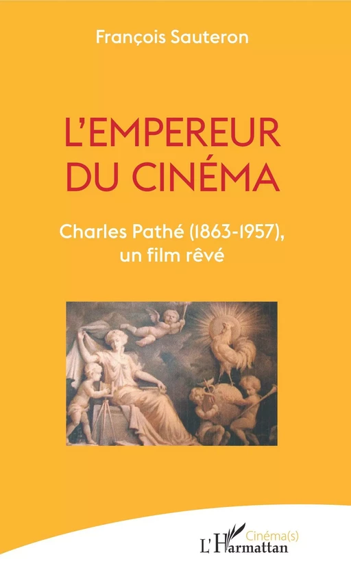 L'empereur du cinéma - François Sauteron - Editions L'Harmattan