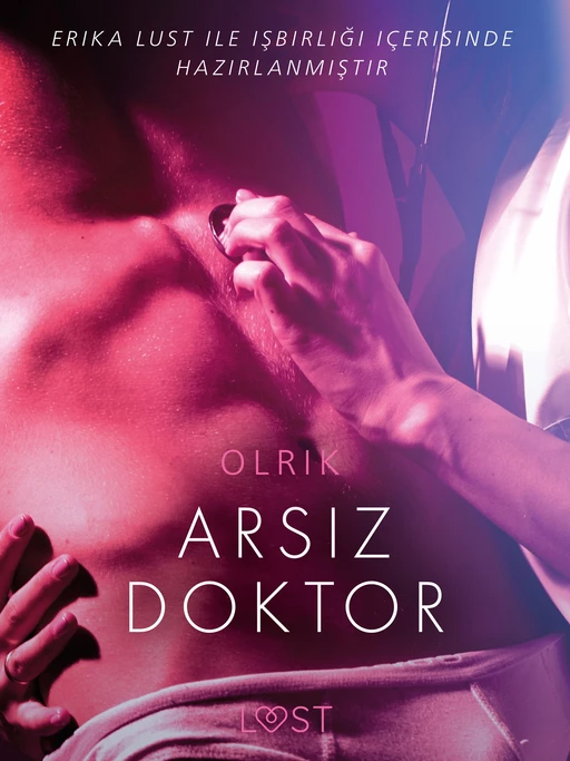 Arsız Doktor - Erotik öykü - - Olrik - Saga Egmont International