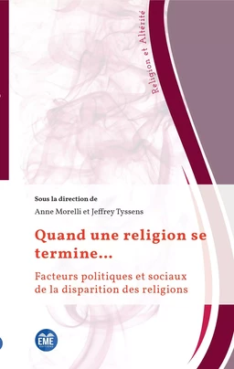 Quand une religion se termine...