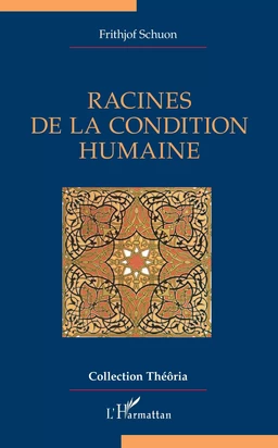 Racines de la condition humaine