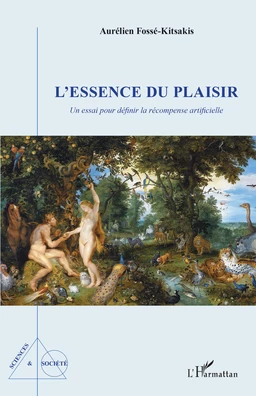 L'essence du plaisir