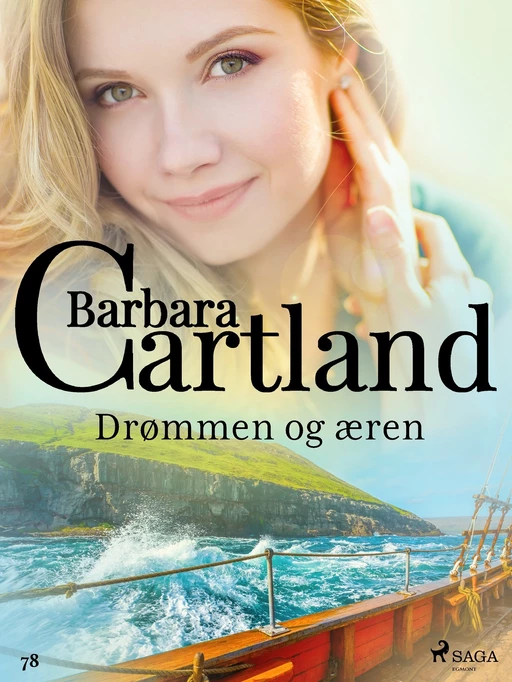 Drømmen og æren - Barbara Cartland - Saga Egmont International