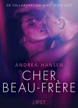 Cher Beau-frère - Une nouvelle érotique