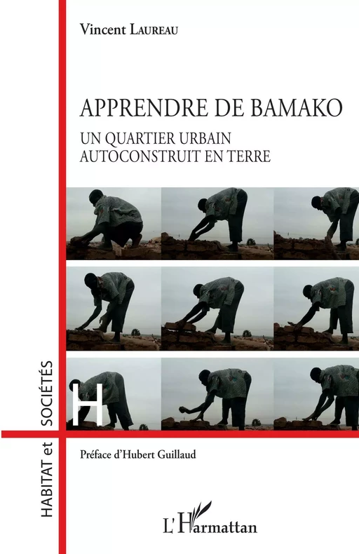 Apprendre de Bamako - Vincent Laureau - Editions L'Harmattan