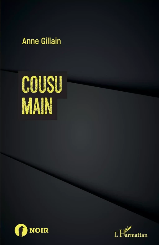 Cousu main - Anne Gillain - Editions L'Harmattan