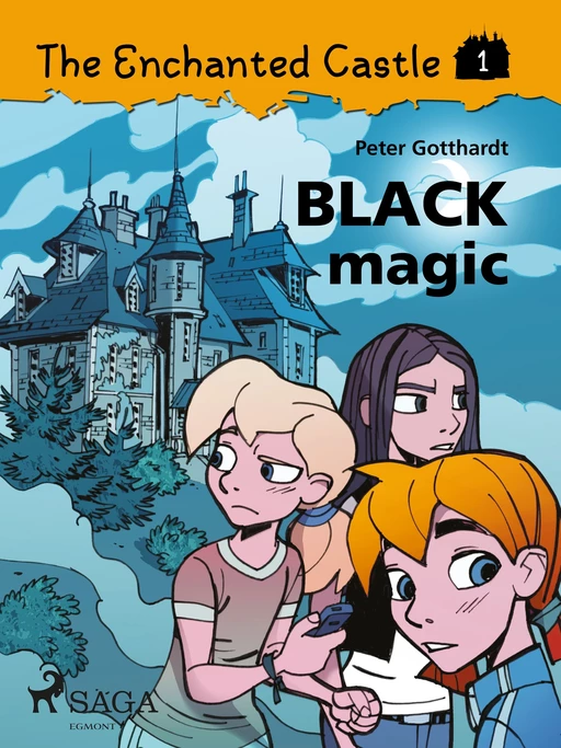 The Enchanted Castle 1 - Black Magic - Peter Gotthardt - Saga Egmont International