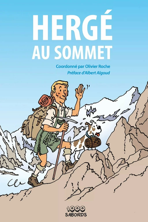 Hergé au sommet -  - 1000 Sabords