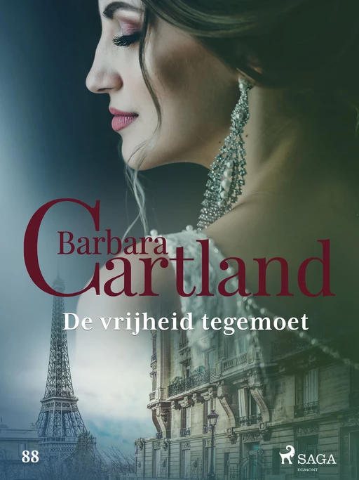 De vrijheid tegemoet - Barbara Cartland - Saga Egmont International