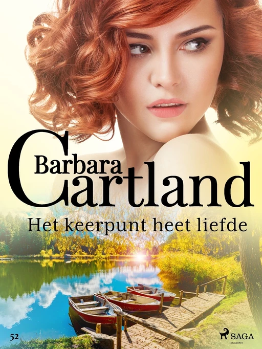 Het keerpunt heet liefde - Barbara Cartland - Saga Egmont International