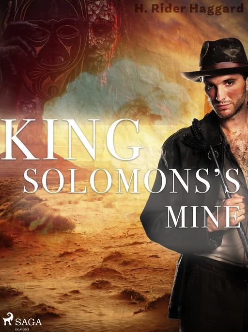 King Solomon's Mines - Henry Rider Haggard - Saga Egmont International