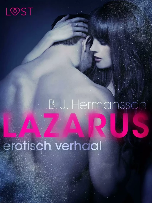 Lazarus - erotisch verhaal - B. J. Hermansson - Saga Egmont International