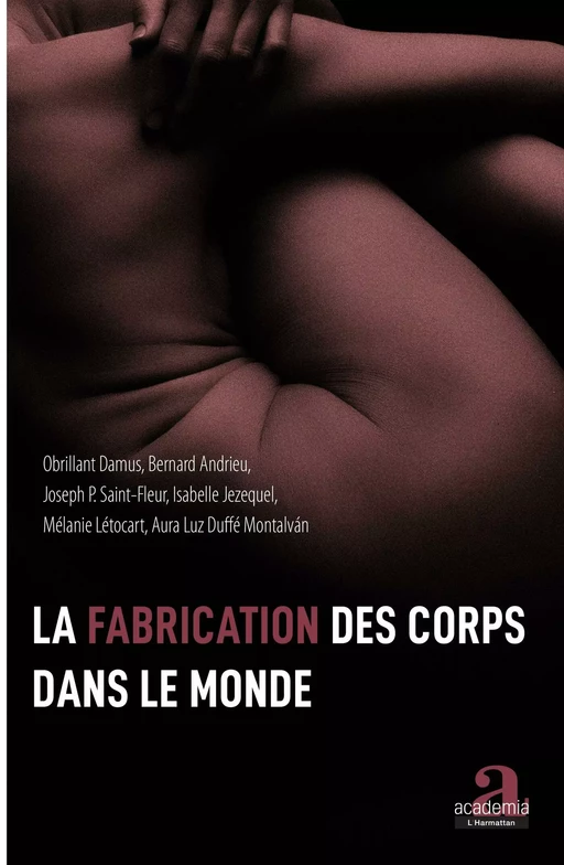 La fabrication des corps dans le monde - Obrillant Damus - Academia