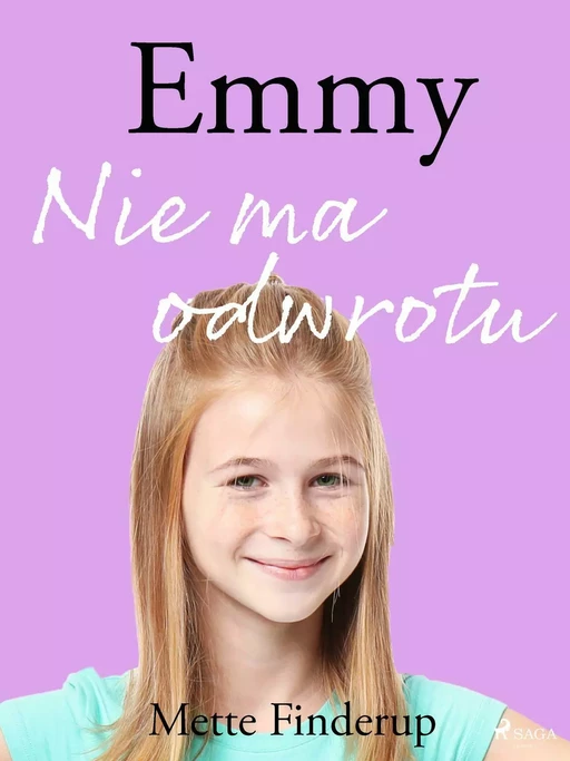 Emmy 9 - Nie ma odwrotu - Mette Finderup - Saga Egmont International