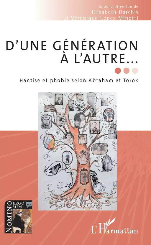 D'une génération à l'autre... - Élisabeth Darchis, Véronique Lopez Minotti - Editions L'Harmattan