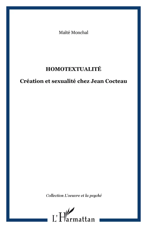 Homotextualité - Maïté Monchal - Editions L'Harmattan