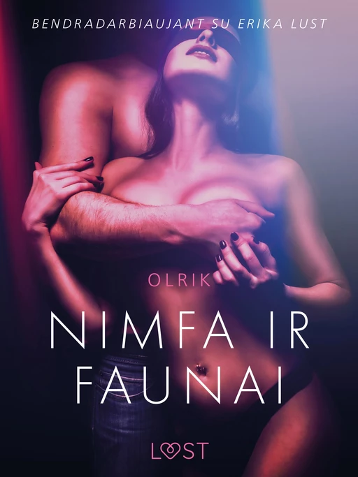 Nimfa ir Faunai – erotinė literatūra - - Olrik - Saga Egmont International