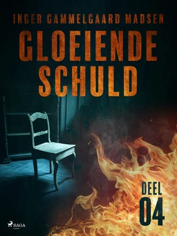 Gloeiende schuld: Deel 4