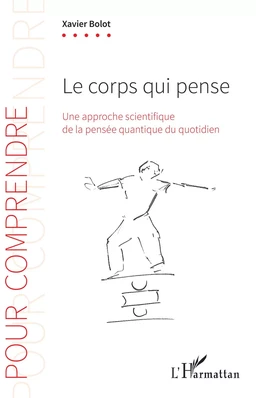 Le corps qui pense