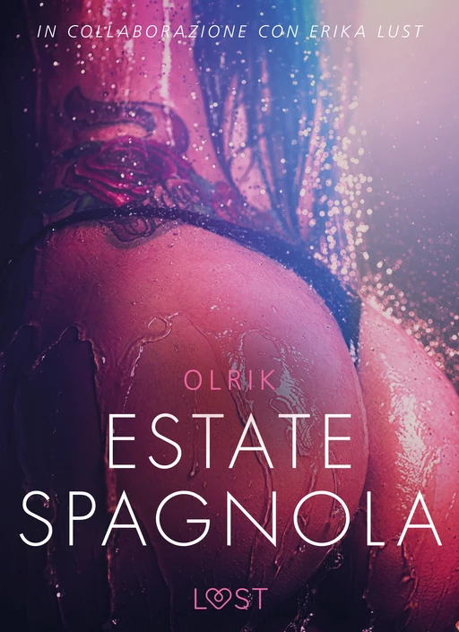 Estate spagnola - Letteratura erotica - - Olrik - Saga Egmont International