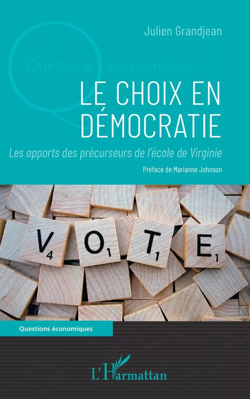 Le choix en démocratie - Julien Grandjean - Editions L'Harmattan