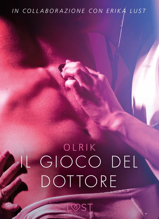 Il gioco del dottore - Letteratura erotica - - Olrik - Saga Egmont International