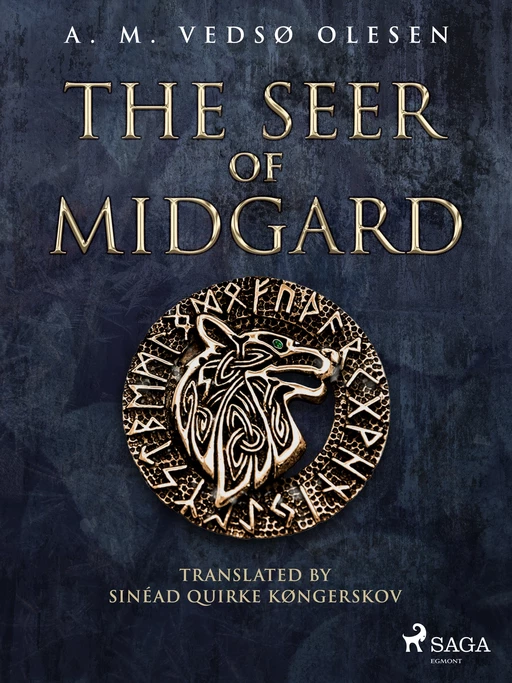 The Seer of Midgard - A. M. Vedsø Olesen - Saga Egmont International