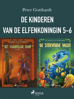 De kinderen van de elfenkoningin 5-6