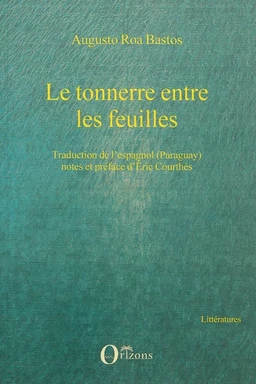 Le tonnerre entre les feuilles