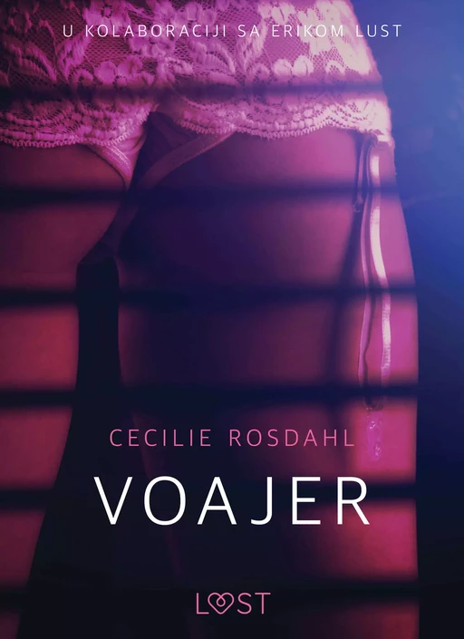 Voajer - Seksi erotika - Cecilie Rosdahl - Saga Egmont International