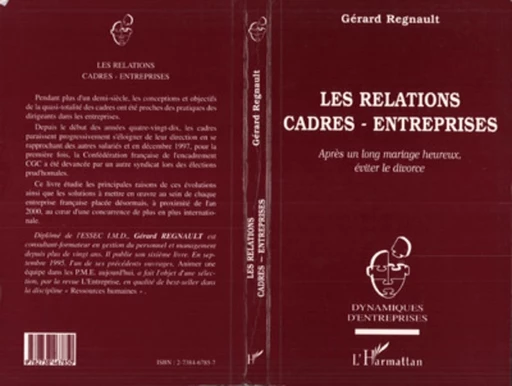 Les Relations Cadres-Entreprises - Gérard Regnault - Editions L'Harmattan