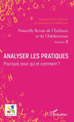 Analyser les pratiques. Pourquoi, pour qui et comment ?