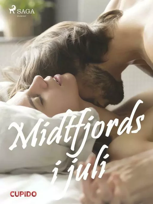 Midtfjords i juli - - Cupido - Saga Egmont International