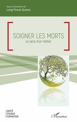 Soigner les morts