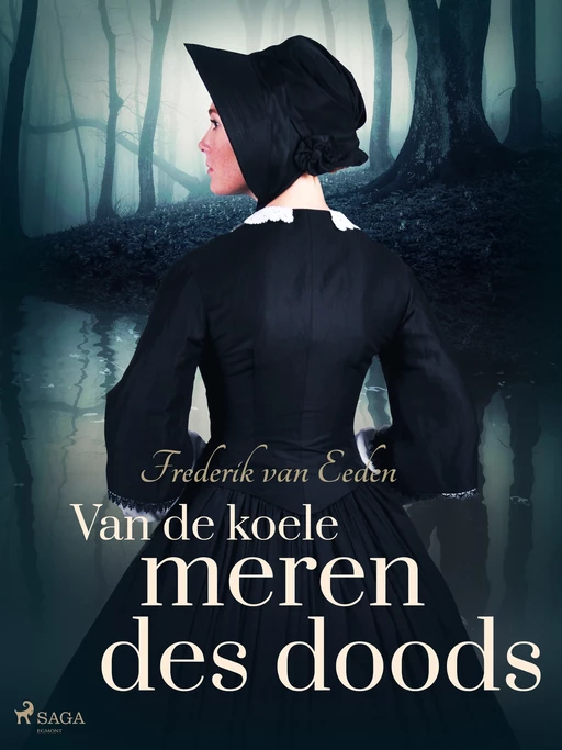 Van de koele meren des doods - Frederik van Eeden - Saga Egmont International