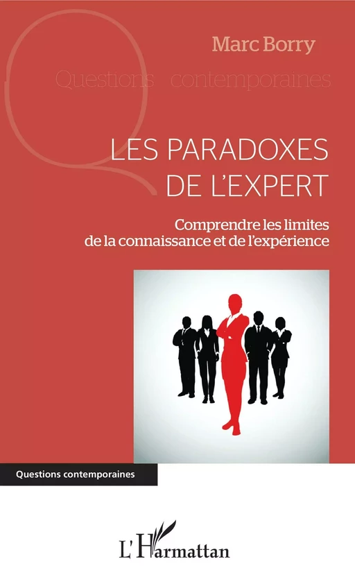 Les paradoxes de l'expert - Marc Borry - Editions L'Harmattan