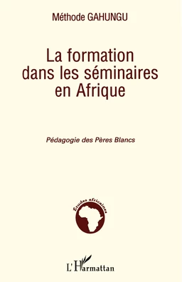 La formation dans les séminaires en Afrique