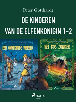 De kinderen van de elfenkoningin 1-2