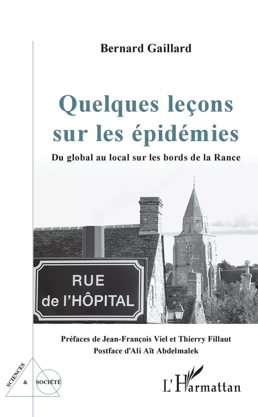 Quelques leçons sur les épidémies - Bernard Gaillard - Editions L'Harmattan