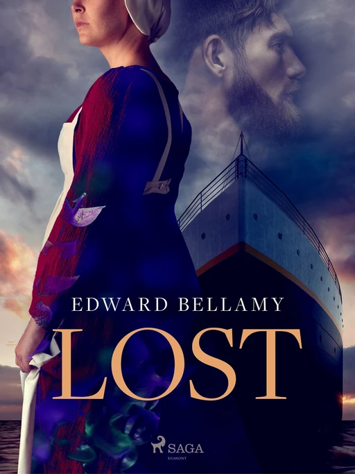 Lost - Edward Bellamy - Saga Egmont International