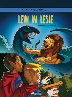 Kraina Elfów 2 - Lew w lesie