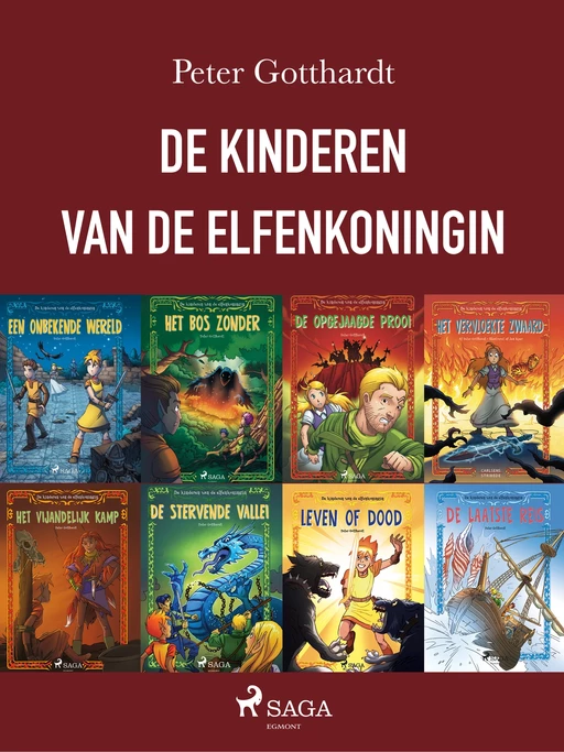 De kinderen van de elfenkoningin 1-8 - Peter Gotthardt - Saga Egmont International