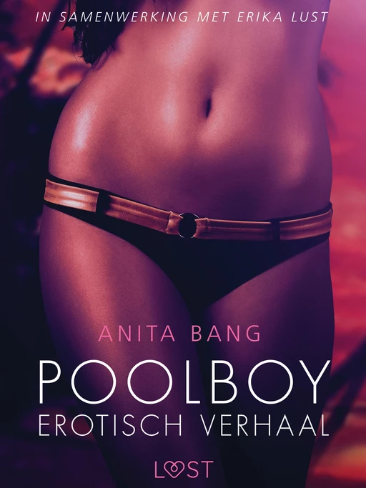 Poolboy – erotisch verhaal - Anita Bang - Saga Egmont International