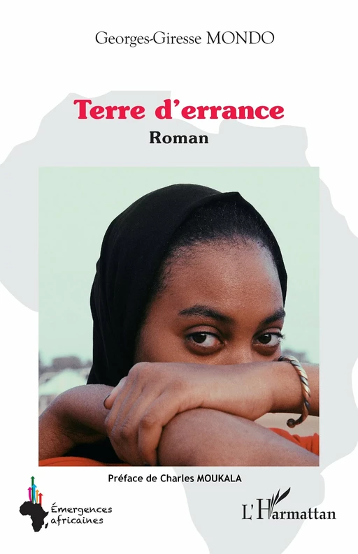 Terre d'errance - Georges-Giresse Mondo - Editions L'Harmattan